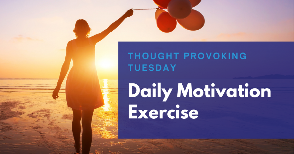 Daily Motivation Exercise